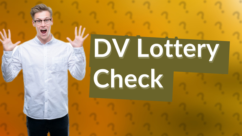 DV Lottery Check