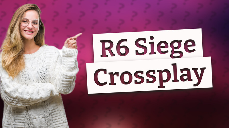 R6 Siege Crossplay