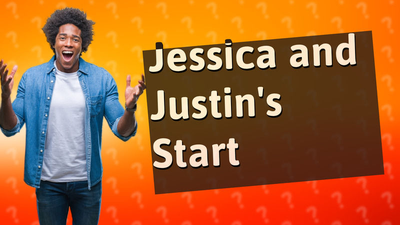 Jessica and Justin's Start