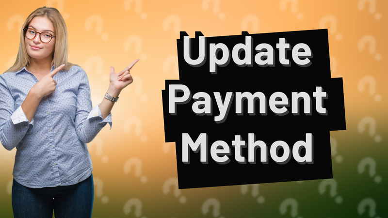 Update Payment Method