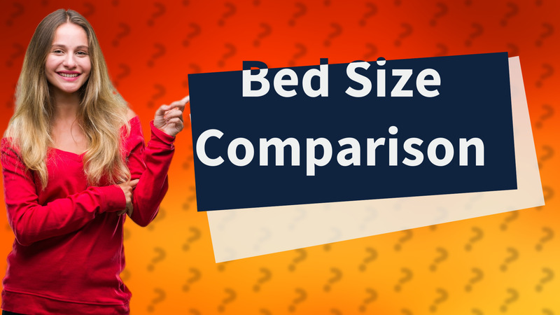 Bed Size Comparison