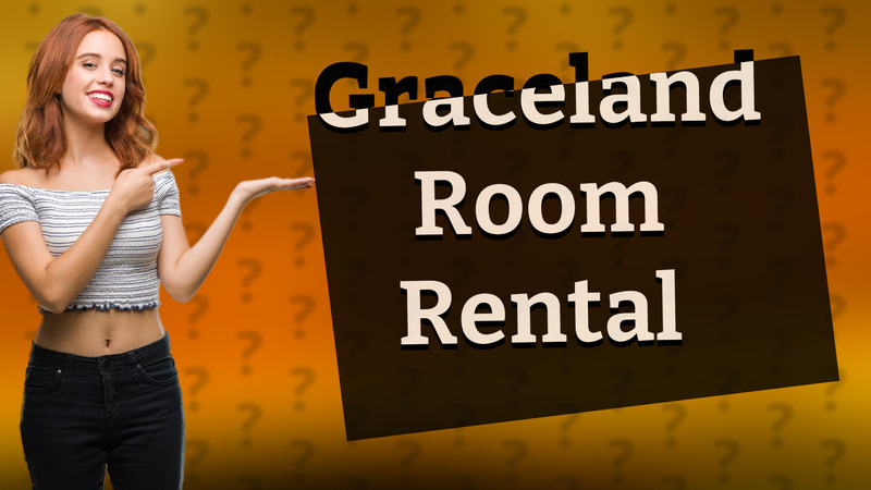 Graceland Room Rental