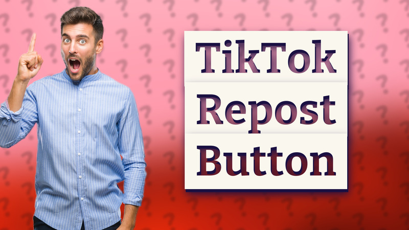 TikTok Repost Button