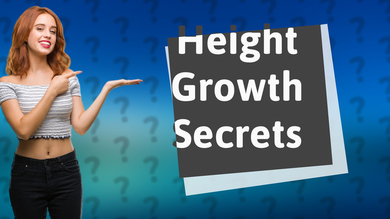 Height Growth Secrets