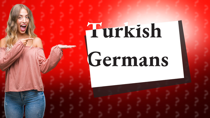 Turkish Germans