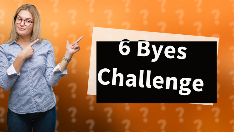6 Byes Challenge