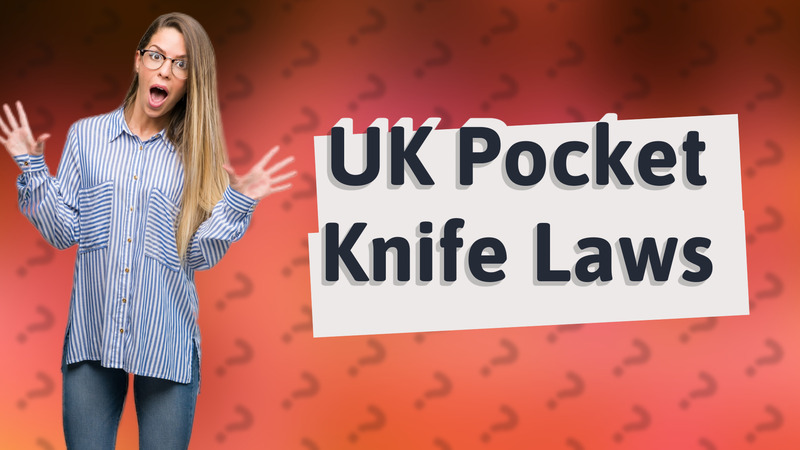 UK Pocket Knife Laws