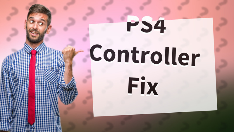 PS4 Controller Fix