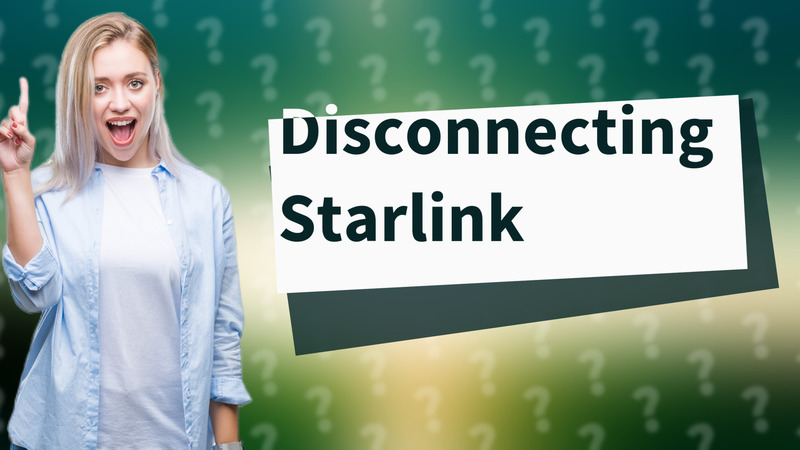 Disconnecting Starlink