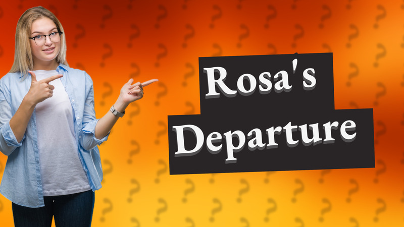 Rosa's Departure