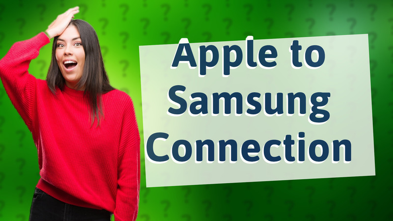 Apple to Samsung Connection
