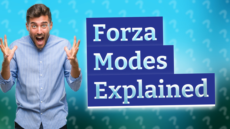 Forza Modes Explained