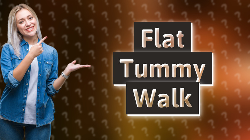 Flat Tummy Walk