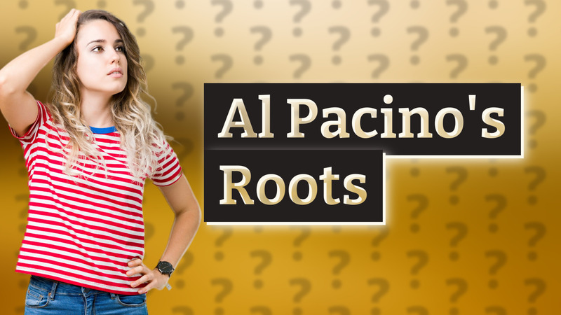 Al Pacino's Roots