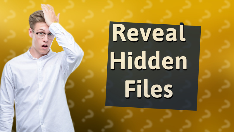 Reveal Hidden Files