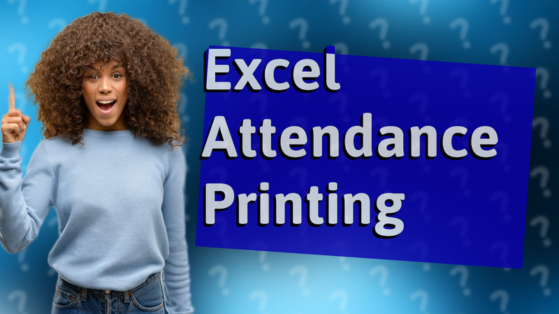 Excel Attendance Printing