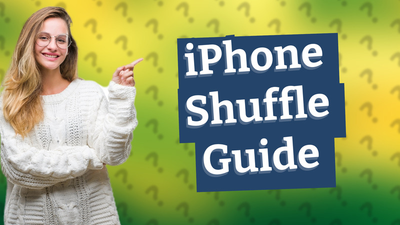 iPhone Shuffle Guide