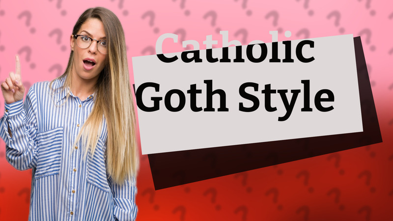 Catholic Goth Style
