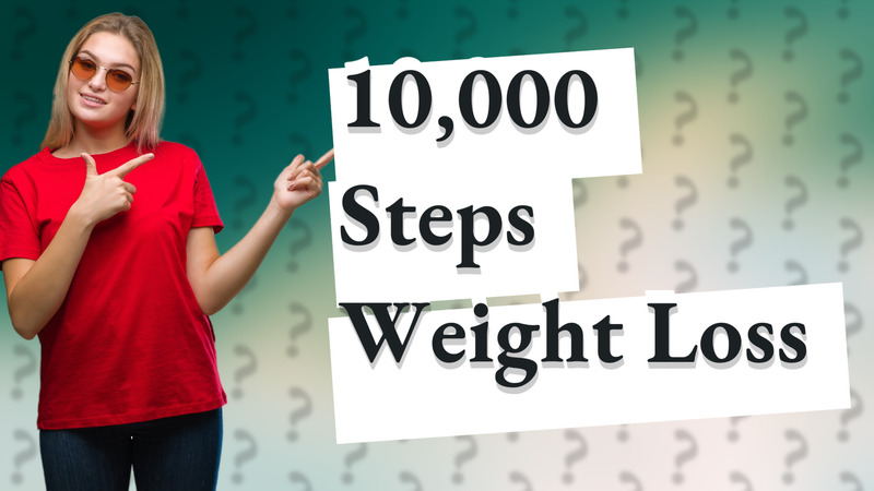 10,000 Steps Weight Loss