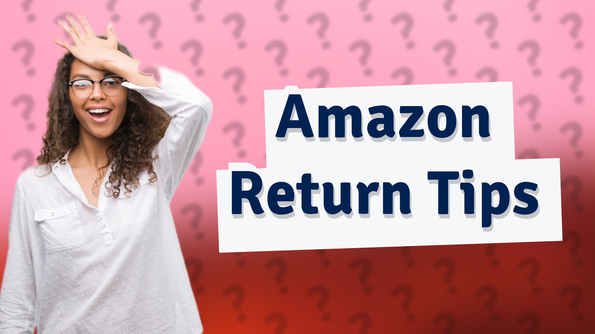 Amazon Return Tips