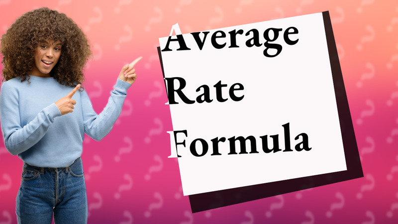 Average Rate Formula