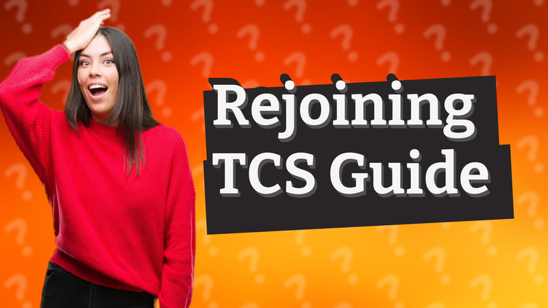 Rejoining TCS Guide