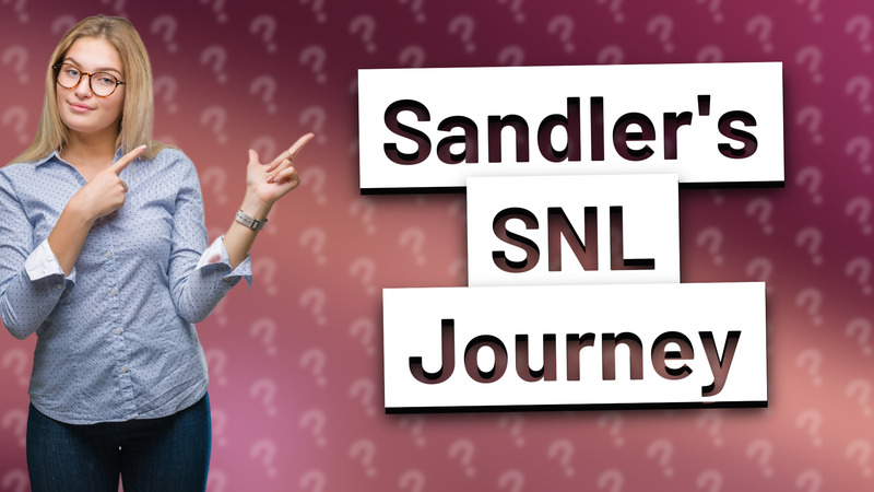 Sandler's SNL Journey
