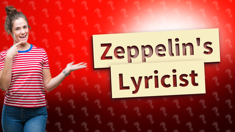 Zeppelin's Lyricist