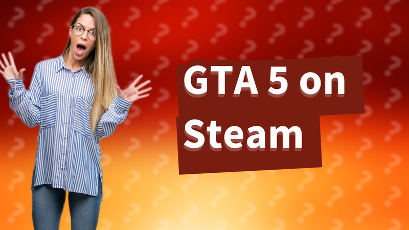 GTA 5 on Steam