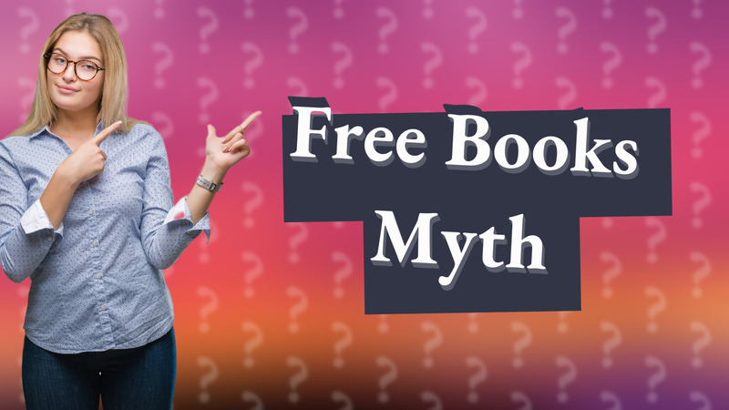 Free Books Myth