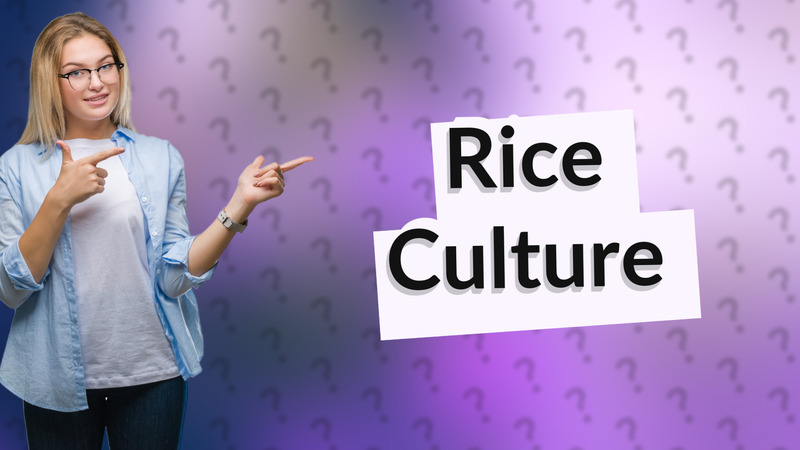 Rice Culture