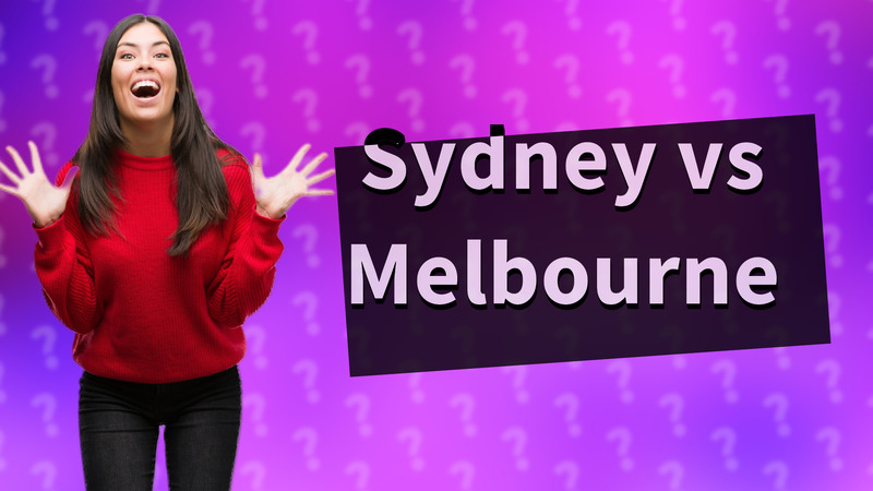 Sydney vs Melbourne