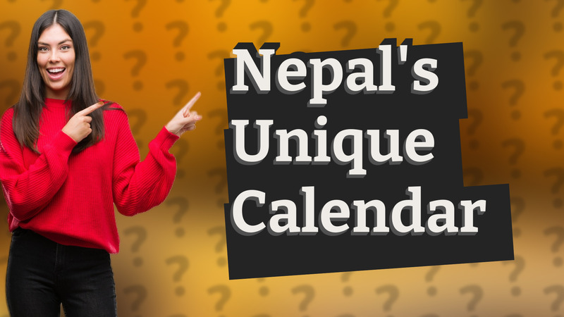 Nepal's Unique Calendar