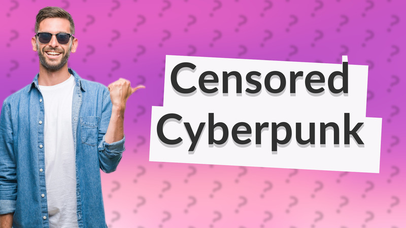 Censored Cyberpunk