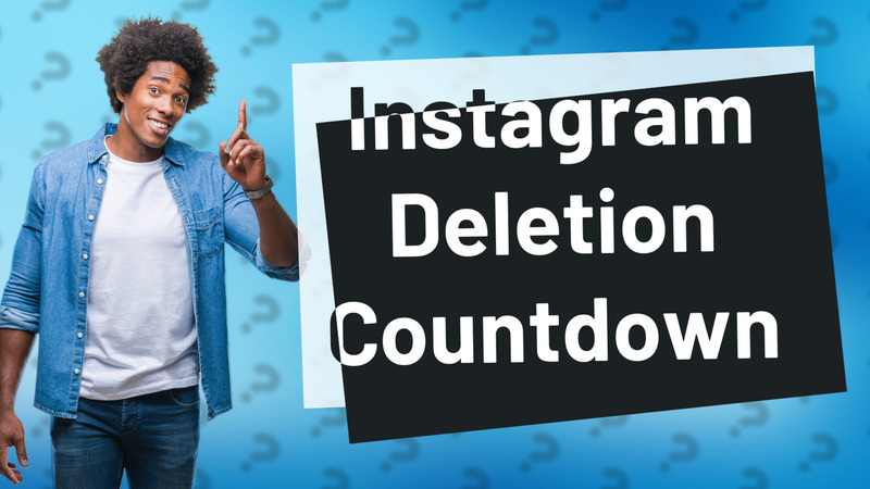 Instagram Deletion Countdown
