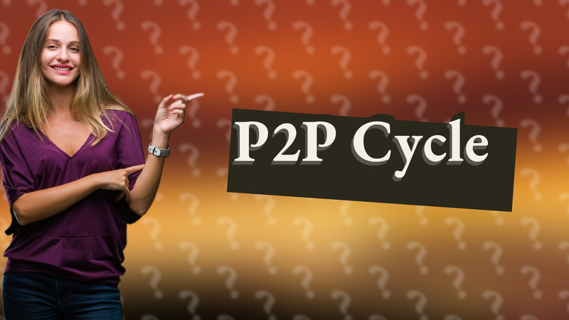 P2P Cycle