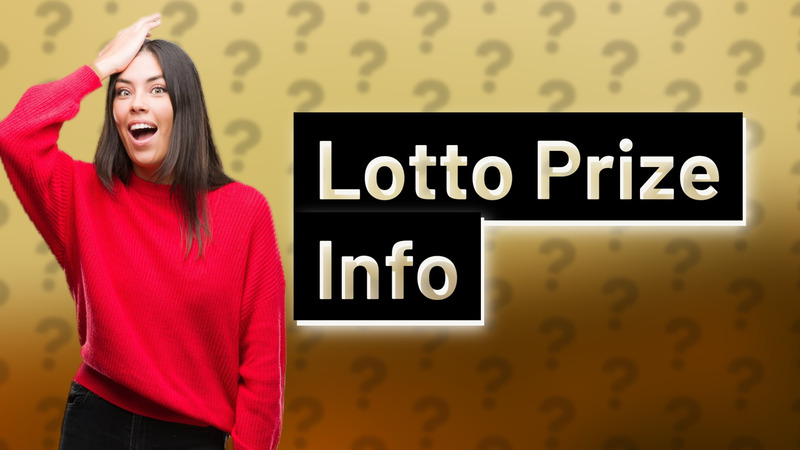 Lotto Prize Info