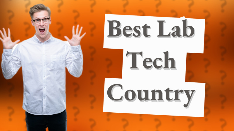 Best Lab Tech Country