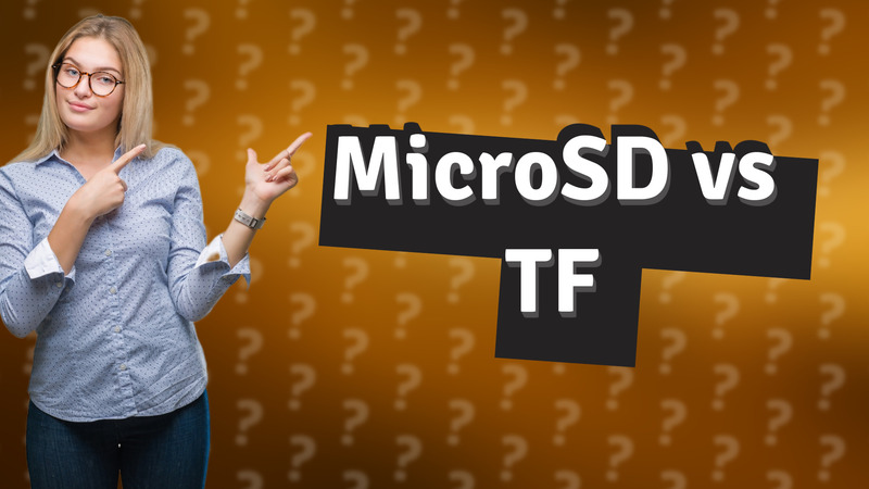 MicroSD vs TF