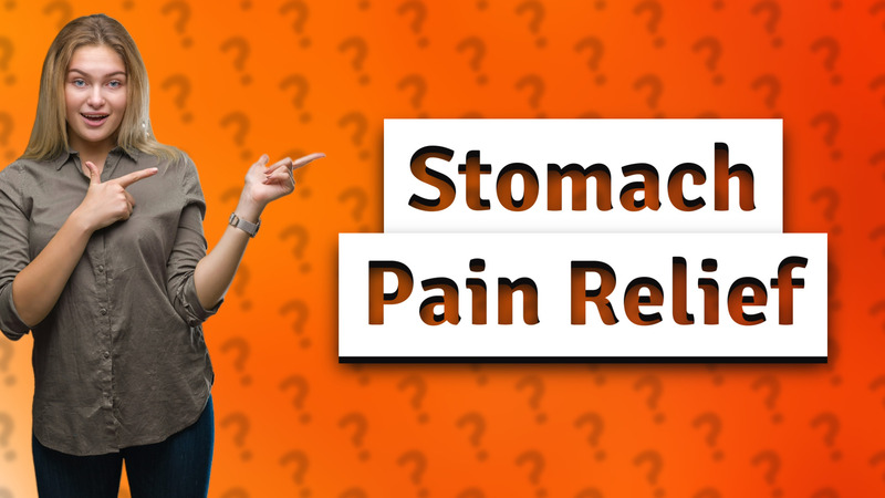 Stomach Pain Relief