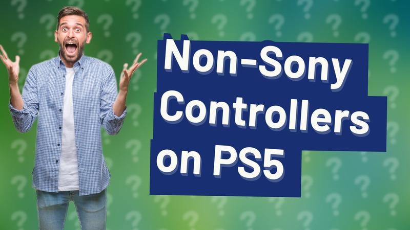 Non-Sony Controllers on PS5