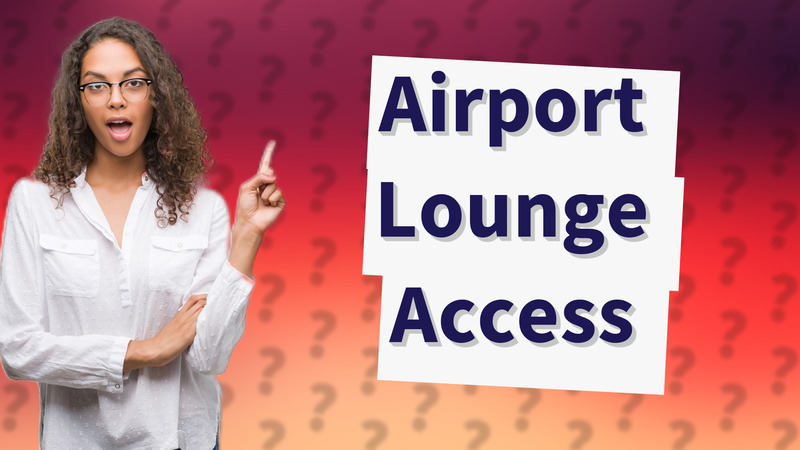 Airport Lounge Access