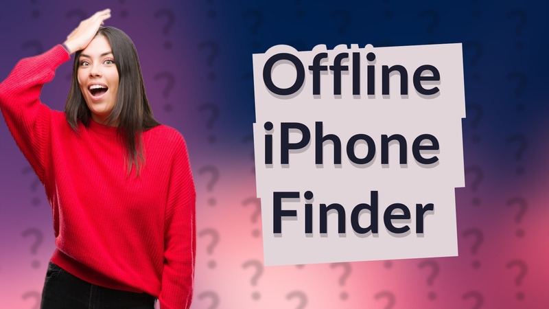 Offline iPhone Finder