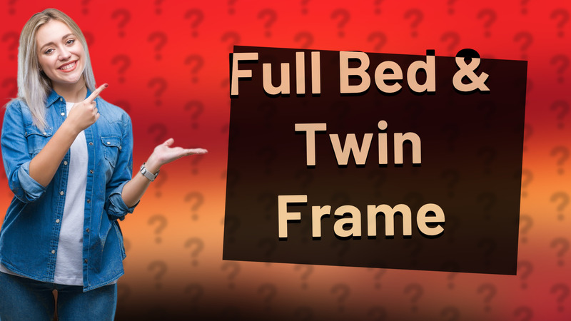 Full Bed & Twin Frame