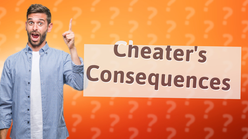 Cheater's Consequences