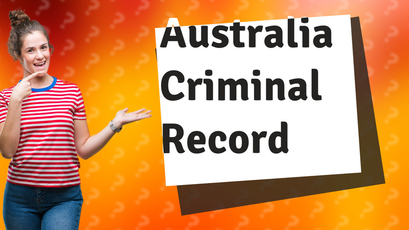 Australia Criminal Record