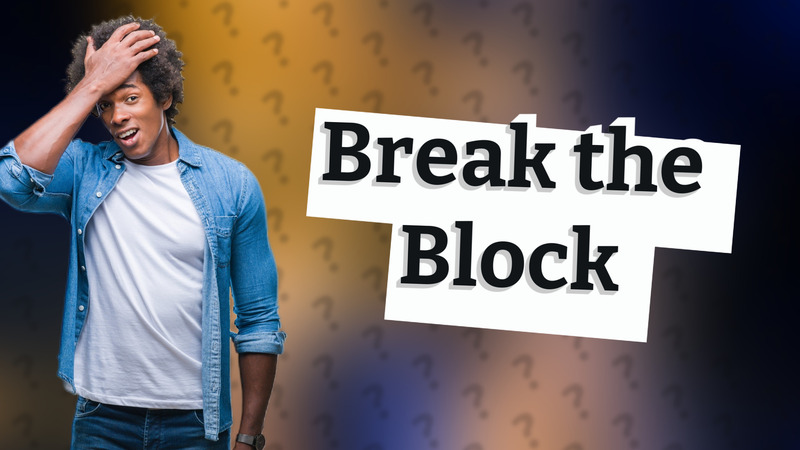 Break the Block