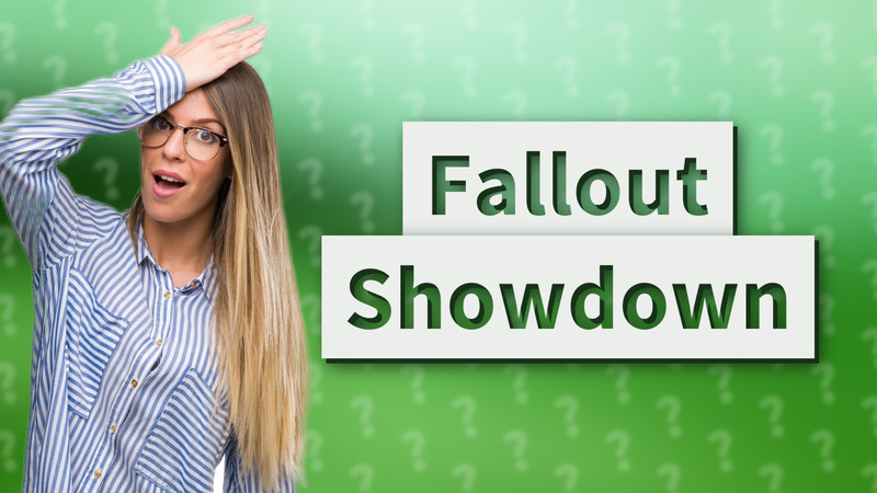 Fallout Showdown