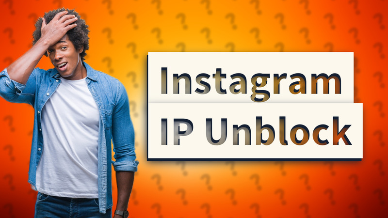 Instagram IP Unblock