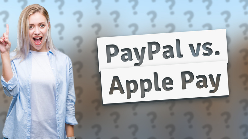 PayPal vs. Apple Pay